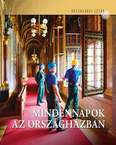 Cs�k� Be�ta Samu Nagy D�niel - Mindennapok az Orsz�gh�zban