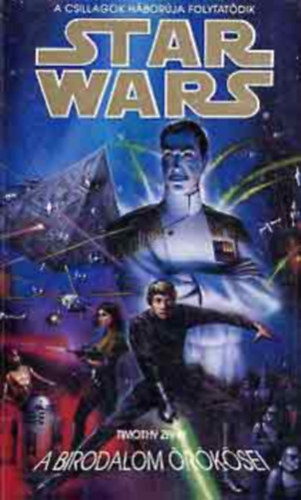 Timothy Zahn - A birodalom örökösei - A Thrawn-trilógia 1. kötete