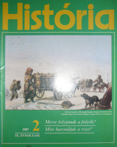 Glatz Ferenc (szerk.) - História IX. évfolyam 2. szám