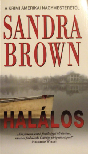 Sandra Brown - Halálos