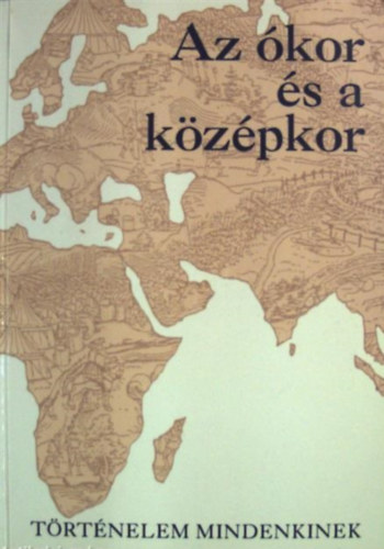 Trtnelem mindenkinek III. Az jkor s a legjabb kor 1849-1994