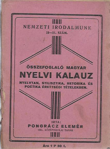 Pongr�cz Elem�r - �sszefoglal� magyar nyelvi kalauz