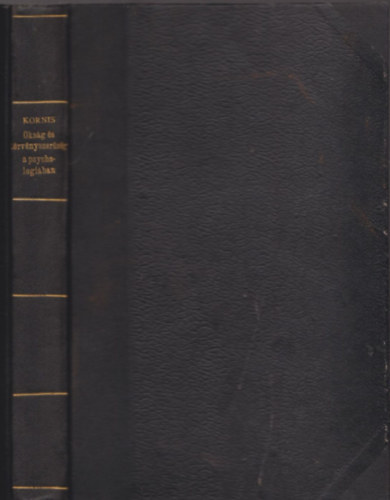 Dr. Kornis Gyula - Oks�g �s t�rv�nyszer�s�g a psychologi�ban