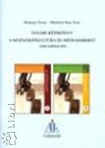 Bánhegyi Ferenc; Maklárinéhajas Teréz - Tanári kézikönyv a Mozgóképkultúra és médiaismeret c. tankönyvhöz