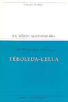 Walt-Browning, Robert Whitman - Tébolyda-cella (Válogatott versek) (populart)