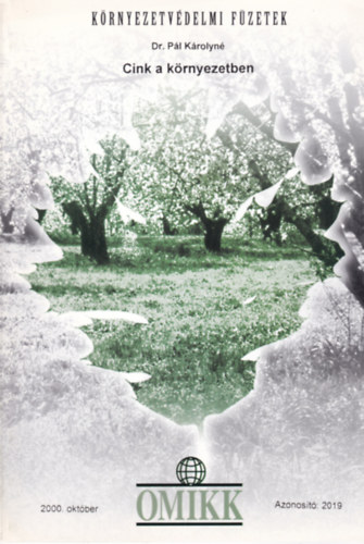 Dr. Pál Károlyné - Cink a környezetben