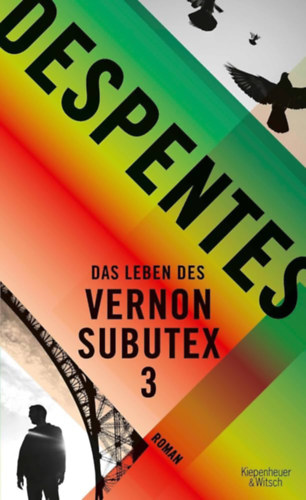 Virginie Despentes - Das Leben des Vernon Subutex 3