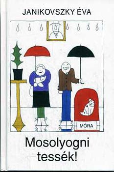 Janikovszky va - Mosolyogni tessk!