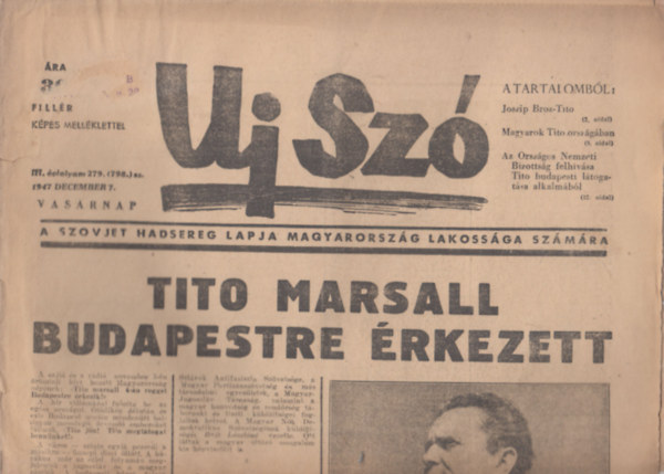 j Sz (A szovjet hadsereg lapja Magyarorszg lakossga szmra) 1947. december 7. III. vfolyam 279. szm