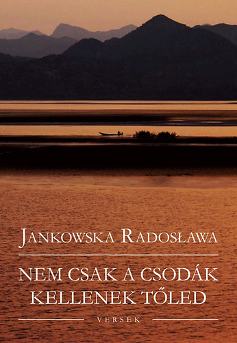 Jankowska Radoslawa - Nem csak a csod�k kellenek t�led