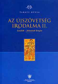 Takcs Gyula - Az jszvetsg irodalma II. - Levelek - Jelensek knyve