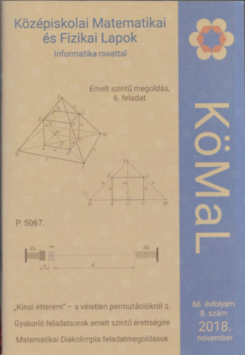 Ratk va - KMal (Kzpiskolai Matematikai s Fizikai Lapok - Informatika rovattal) 2018. november (68. vfolyam 8. szm)