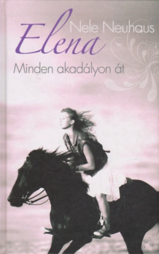 Nele Neuhaus - Elena 1. - Minden akadlyon t