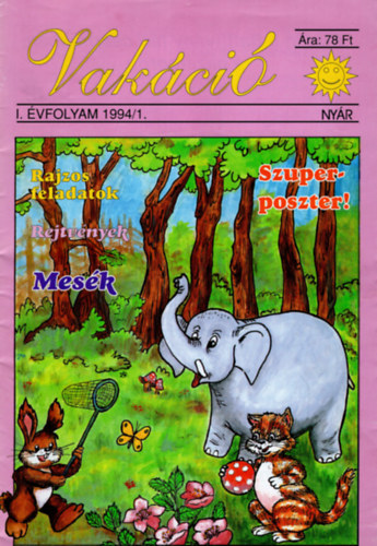 Szladek Mih�ly  (szerk.) - Vak�ci� I. �vfolyam 1994/1.
