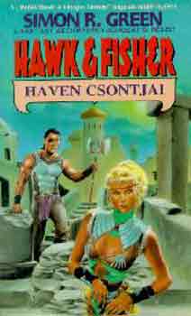 Simon R. Green - Haven csontjai - Hawk&Fisher-sorozat