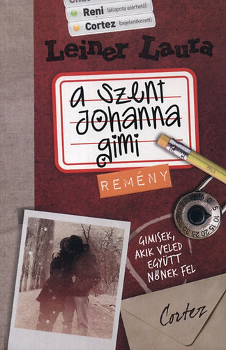 Leiner Laura - A Szent Johanna gimi 5. - Remny