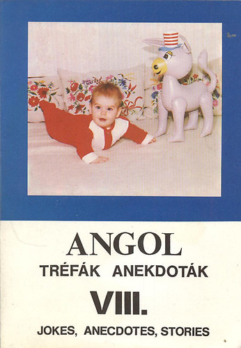 Angol tr�f�k anekdot�k VIII. - Jokes, Anecdotes, Stories