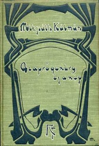 Mikszth Klmn - Az apr gentry s a np