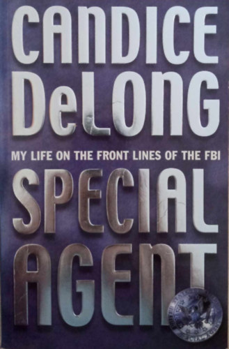 Candice DeLong - Special agent
