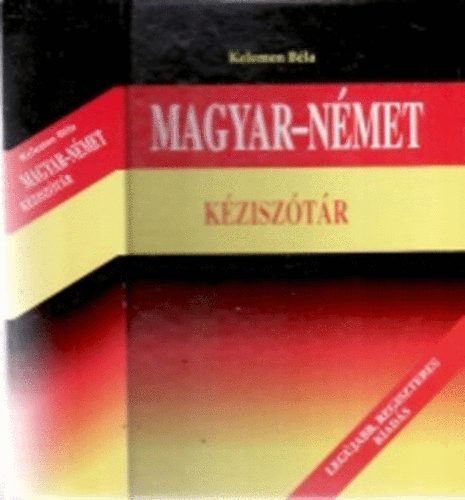 Kelemen Bla - Magyar-nmet kzisztr