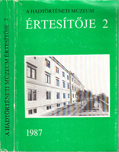 Het�s Tibor-Makai �gnes - A Hadt�rt�neti M�zeum �rtes�t�je 2