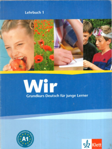 Wir Grundkurs Deutsch fr junge Lerner - Lehrbuch 1