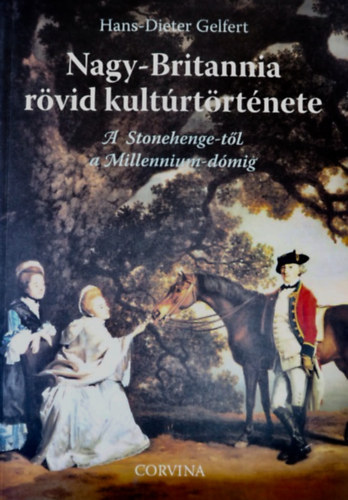 Hans-Dieter Gelfert - Nagy-Britannia rvid kultrtrtnete