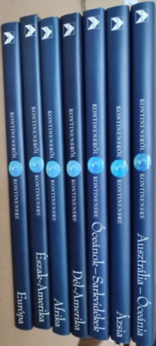 Kontinensr�l-kontinensre 1-7. (Eur�pa, Afrika, �zsia, �szak-Amerika, D�l-Amerika, Ausztr�lia-�ce�nia, �ce�nok-Sarkvid�kek) CD-mell�kletek n�lk�l