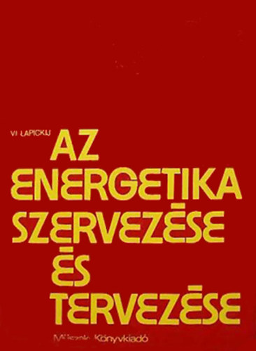 V. I. Lapickij - Az energetika szervezse s tervezse
