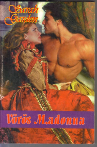 Sarah Garden - V�r�s madonna