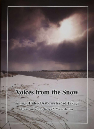 Kyozo Takagi Hideo Osabe - Voices from the Snow