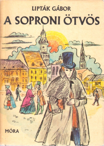 Lipt�k G�bor - A soproni �tv�s