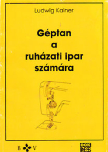 Ludwig Kainer - Géptan a ruházati ipar számára