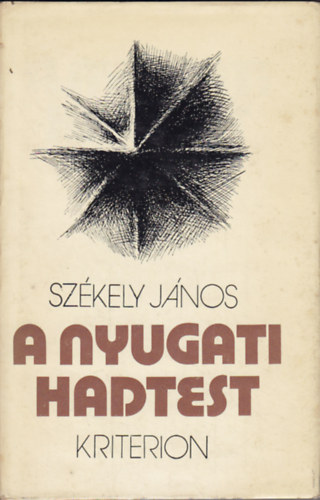 Székely JÁnos - A nyugati hadtest