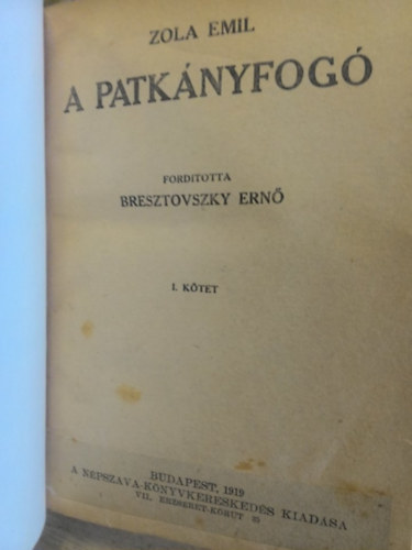 �mile Zola - A patk�nyfog� I-II.