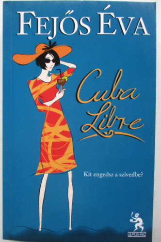 Fejs va - Cuba Libre