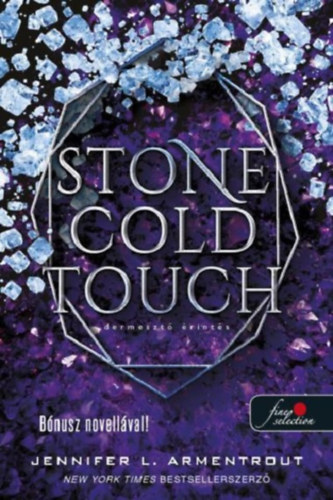 Jennifer L. Armentrout - Stone Cold Touch - Dermeszt rints