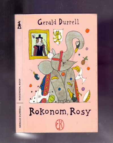 Gerald Durrell - Rokonom, Rosy (Rosy is my Relative) - M�sodik kiad�s