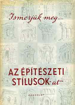 Ger Lszl - Az ptszeti stlusok
