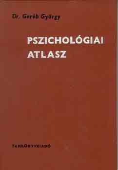 DR. Gerb Gyrgy - Pszicholgiai atlasz