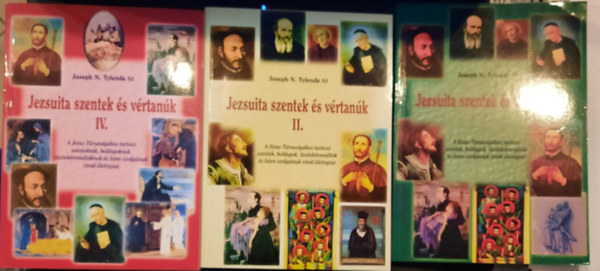 Joseph N. Tylenda SJ - Jezsuita szentek �s v�rtan�k I-II, IV