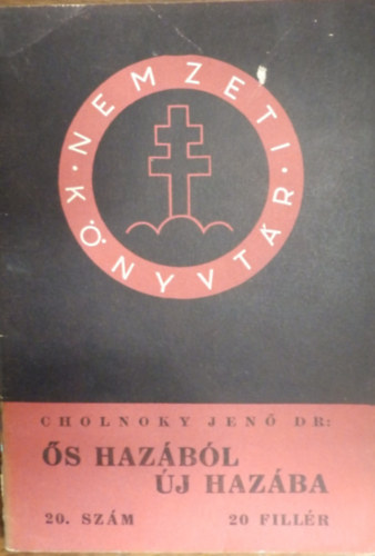 Cholnoky Jen - s hazbl j hazba (Nemzeti knyvtr 20.)