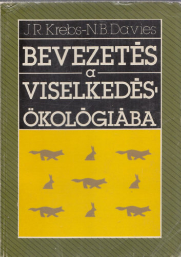 N.B. Davies J.R. Krebs - Bevezets a viselkedskolgiba ( Termszetes szelekci s a viselkeds - kolgia s alkalmazkods: klnbz fajok sszehasonltsa -  Csoportos let s a krnyezeti erforrsok (resources) vdelmezse)