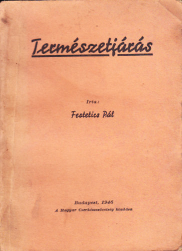 Festetics Pál - Természetjárás