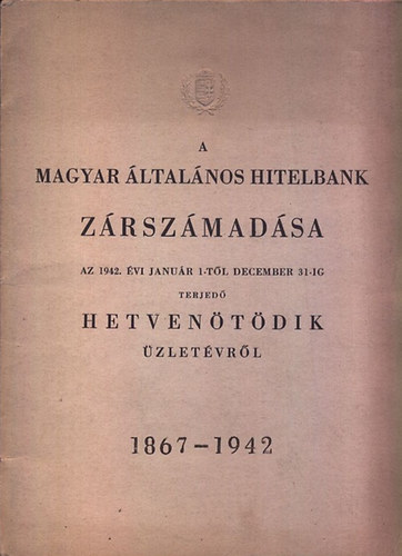 A Magyar Általános Hitelbank zárszámadása