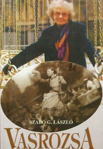 Szab G. Lszl - Vasrzsa