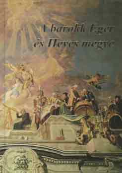 Lengyel László - A barokk Eger és Heves megye