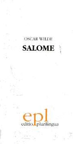 Oscar Wilde - Salome-Salom (angol-francia)