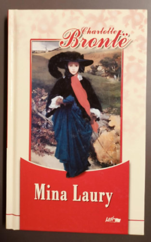 Charlotte Bront - Napi esemnyek - Mina Laury