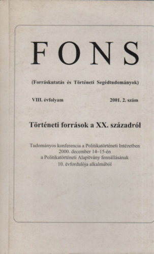 Fons 2001/2.- Történeti források a XX. századról